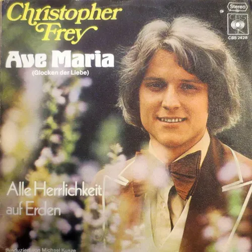 Frey Christopher - Ave Maria (Glocken der Liebe) (nur Cover)