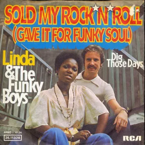 Linda & Funky Boys - Sold my rock n roll (Gave it for Funky Soul) (nur Cover)