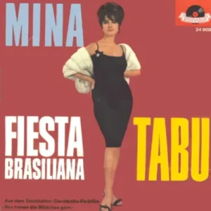 Mina - Fiesta Brasiliana (AK)