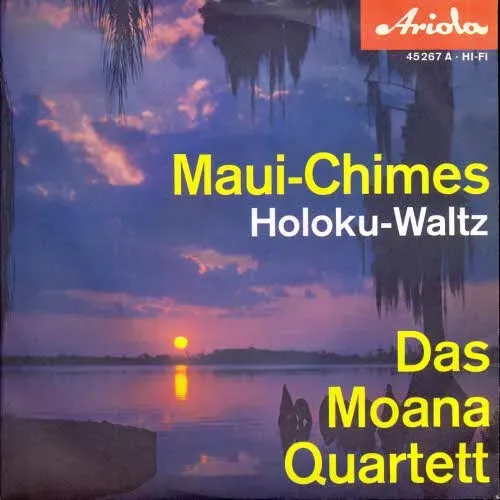 Moana Quartett - Maui-Chimes (nur Cover)