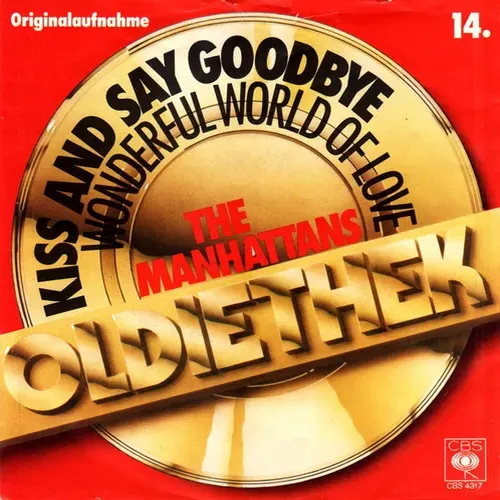 Manhattans - Kiss and say goodbye (RI)