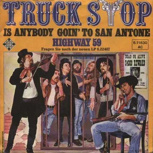 Truck Stop - Is anybody goin' to San Antone (nur Cover)