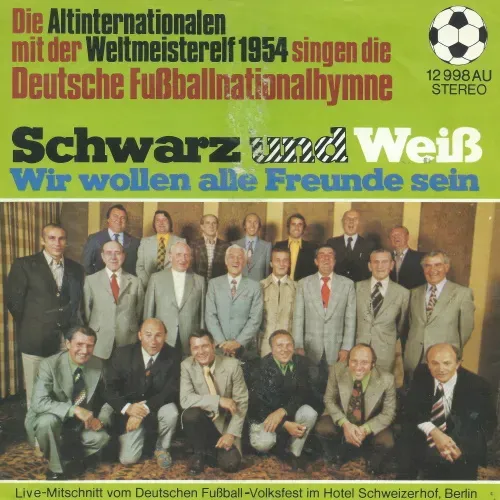 Altinternationalen & Weltmeisterelf 1954 - Deutsche Fussballnationalhymne (nur Cover)