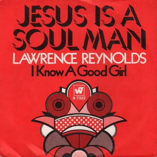 Reynolds Lawrence - Jesus is a soul man (nur Cover)