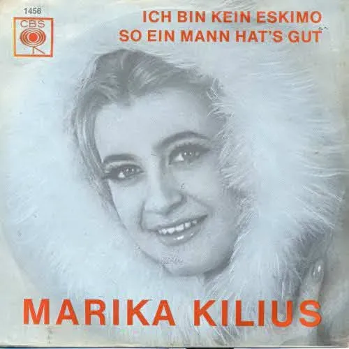 Kilius Marika - Ich bin kein Eskimo (nur Cover)