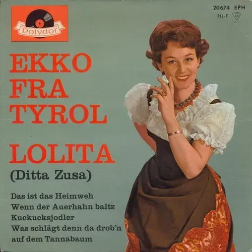 Lolita (Ditta Zusa) - Ekko fra Tyrol (DK)
