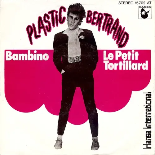 Plastic Bertrand - Bambino (nur Cover)