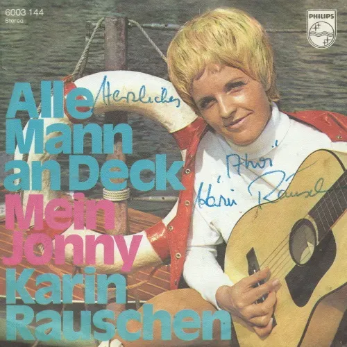 Rauschen Karin - Alle Mann an Deck (mit Autogramm)