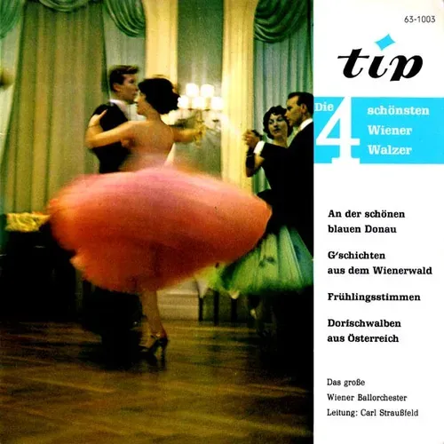 TIP EP Nr. 63-1003 - Die 4 schönsten Wiener Walzer (Joh. Strauss)