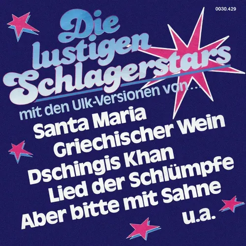Lustigen Schlagerstars - Ulkversionen