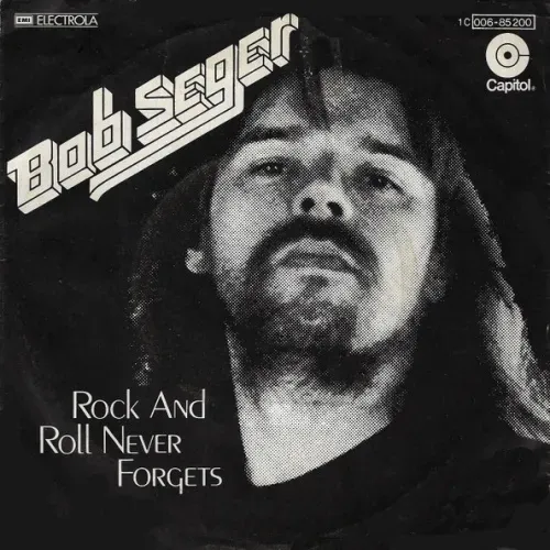 Seger Bob - Rock and Roll never forgets (nur Cover)