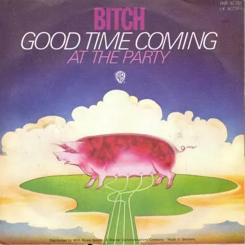 Bitch - Good time coming (nur Cover)