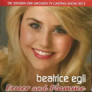 Egli Beatrice - Feuer und Flamme (CD)