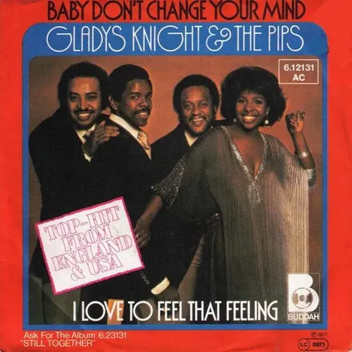 Knight Gladys & Pips - Baby don't change your mind (nur Cover)