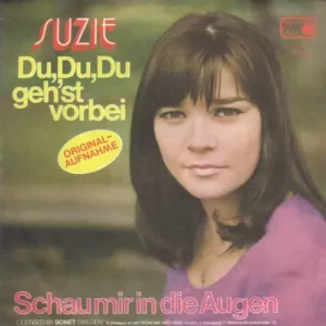 Suzie - Du, du, du geh'st vorbei (RI)