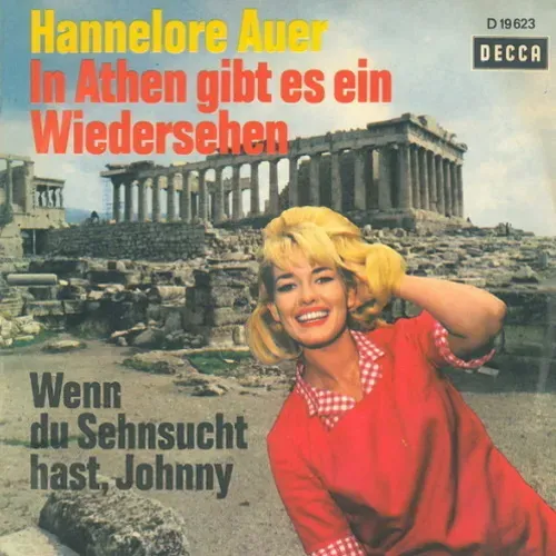 Auer Hannelore - In Athen gab es ein Wiedersehen
