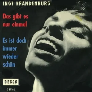 Brandenburg Inge - Das gibt es nur einmal
