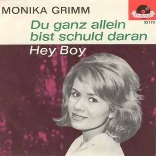 Grimm Monika - Du ganz allein bist schuld daran