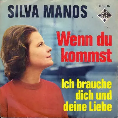 Manos Silva - Wenn du kommst