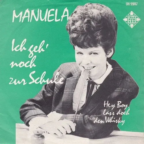 Manuela - Ich geh' noch zur Schule (holl. Pressung)