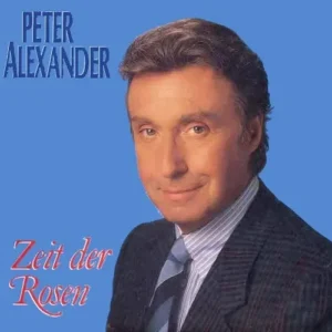 Alexander Peter - Zeit der Rosen