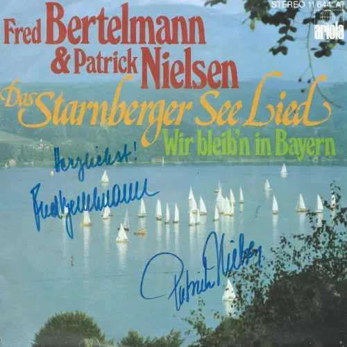Bertelmann Fred & Nielsen Patrick - Starnberger Lied (mit Autogramm)