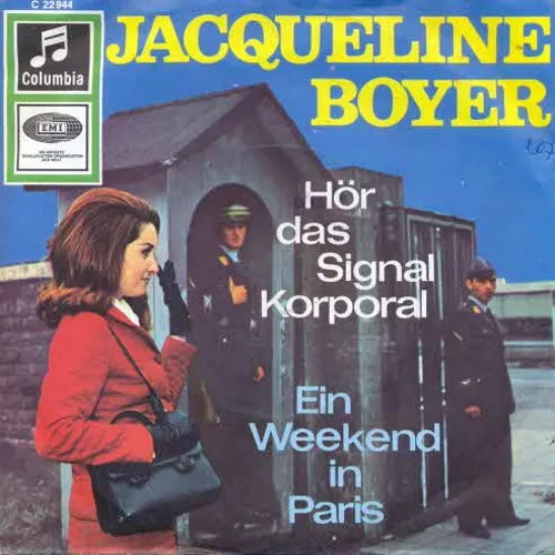 Boyer Jacqueline - Hör das Signal, Korporal
