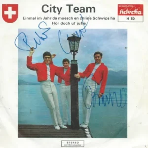 City Team - Einmal im Jahr da muesch en chline Schwips ha (CH - mit Autogramm)