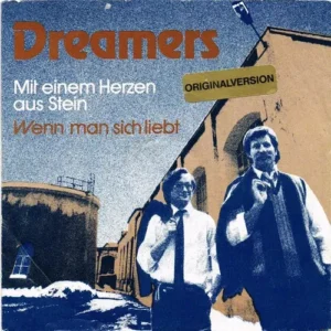 Dreamers - Mit einem Herzen aus Stein (CH)