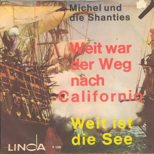 Michel & Shanties - Weit ist die See
