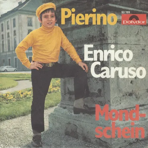 Pierino - Heut Nacht hab' ich geträumt, ich wär Enrico Caruso