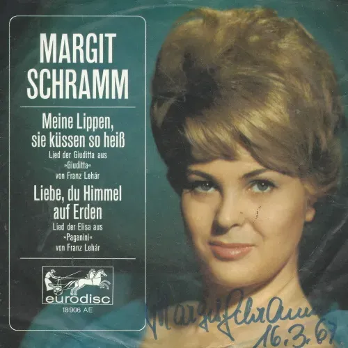 Schramm Margit - Meine Lippen, sie küssen so heiss (+ Autogramm)