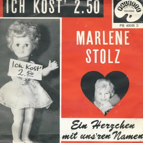 Stolz Marlene - Ich kost' 2.50