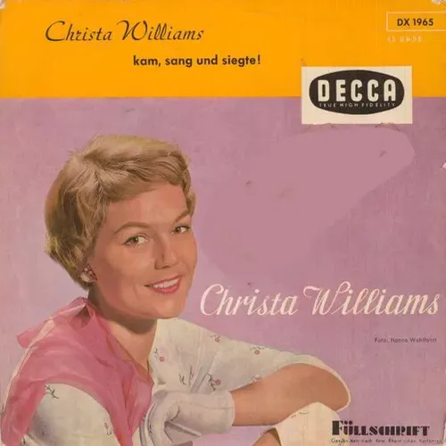 Williams Christa - Kam, sang und siegte (EP)