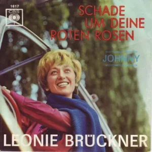 Brückner Leonie - Schade um deine roten Rosen