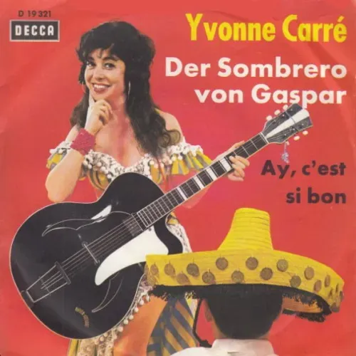 Carre Yvonne - Der Sombrero von Gaspar