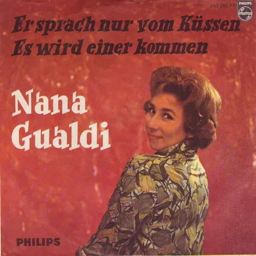 Gualdi Nana - Er sprach nur vom Küssen