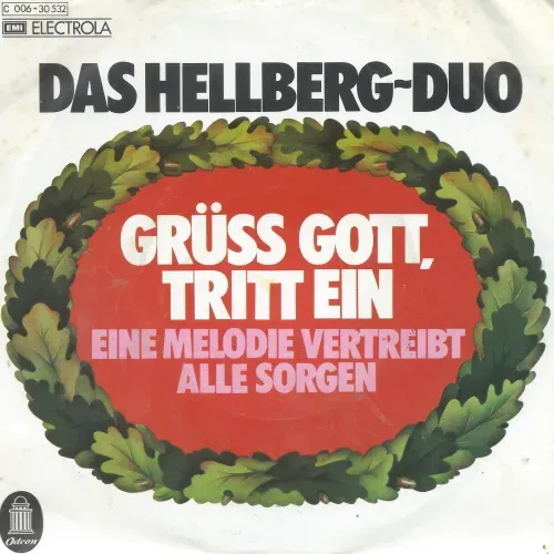 Hellberg-Duo - Grüss Gott, tritt ein