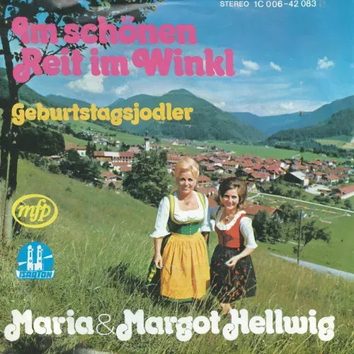 Hellwig Maria & Margot - Im schönen Reit im Winkl