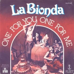 La Bionda - One for you one for me (NL)