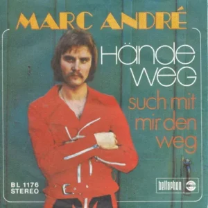 Andre Marc - Hände weg (nur Cover)