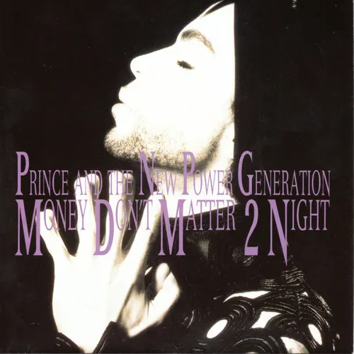 Prince & N.P.G. - Money don't matter 2 night