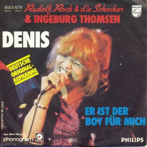 Rock Rudolf & Schocker & Thomsen Ingeburg - Denis (die Show mit dir war schön)