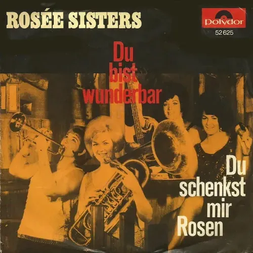 Rosee Sisters - Du bist wunderbar