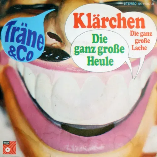 Träne & Co - Klärchen! ...