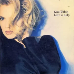 Wilde Kim - Love is holy (nur Cover)