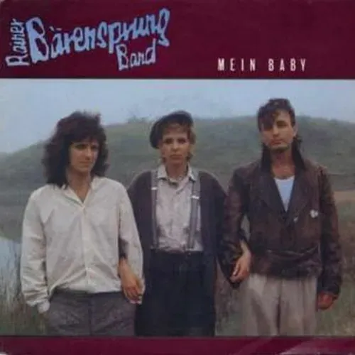 Rainer Bärensprung Band - Mein Baby