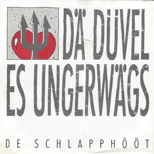 De Schlapphööt - Dä Düvel es ungerwägs