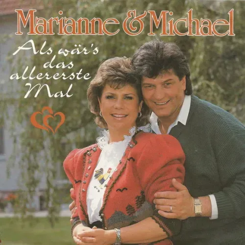 Marianne & Michael - Als wär's das allererste Mal