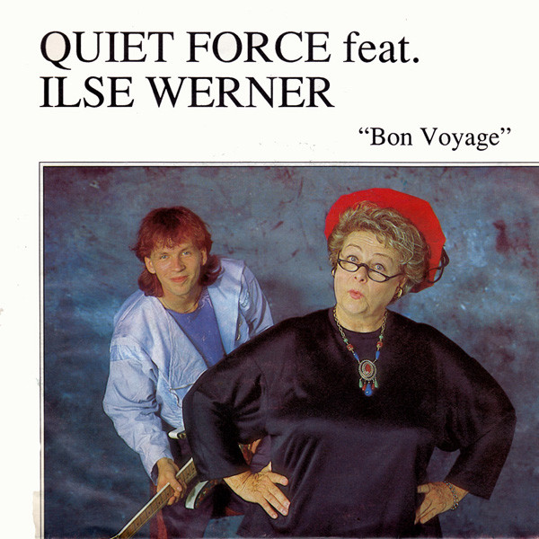 Quiet Force & Werner Ilse & Motaung Audrey - Bon Voyage